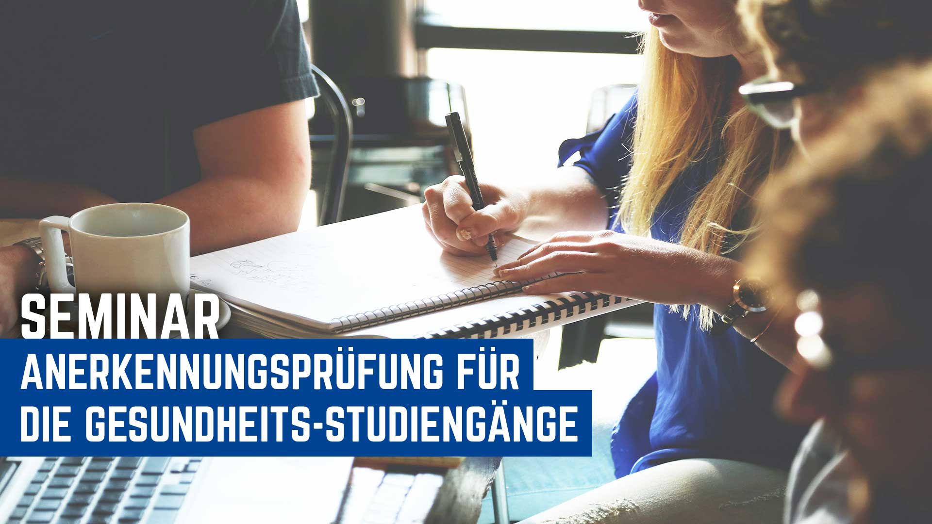 Seminar: Äquivalenzprüfung für die Gesundheits-Studiengänge